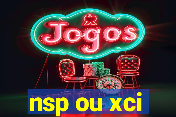 nsp ou xci